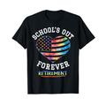 School's Out Forever Love Retired Teacher Retirement Tie Dye T-Shirt