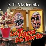 Pre-Owned A Ti Madrecita (CD 0808835181426) by Los Tigres del Norte