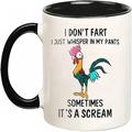 1pc 11oz tasse à café de poulet drôle je ne pète pas je murmure juste dans mon pantalon parfois ça crie décor à la maison décor de salle cadeau de fête cadeau d'anniversaire truc cool