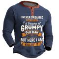 Graphic Letter Old Man Fashion Daily Casual Men's 3D Print Henley Shirt Casual Holiday Going out T shirt Black Navy Blue Army Green Long Sleeve Henley Shirt Spring Fall Clothing Apparel S M L XL