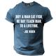 Buy a Man Eat Fish He Day Teach Man To a Lifetime Vintage Casual Street Style Men's 3D Print T shirt Tee Sports Outdoor Going out T shirt Black Blue Army Green Short Sleeve Crew Neck Shirt Summer