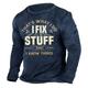 That's What I Do I Fix Stuff and I Know Things T-Shirt Men's Letter Graphic Print Long Sleeve T-Shirt Fashion Casual Slim Fit T-Shirts Spring Fall Fashion Designer Clothing S M L XL XXL