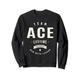 Team Ace Lifetime Mitglied Lustiger Name Ace Sweatshirt