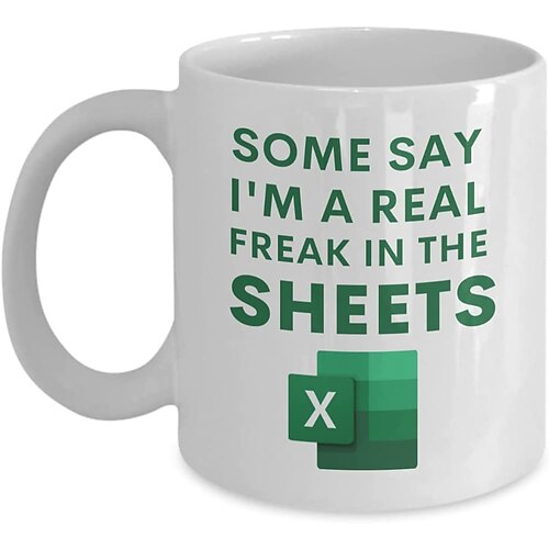 Excel-Kaffeetasse, lustige Geschenke für Frauen und Männer, Freak in the Sheets-Tasse, Geschenke für Chef, CPA, Freund, Kollegen, Buchhalter, weiße Keramik-Bürotasse, 300 ml Image