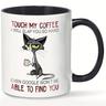 1 Stück süße unglückliche Katzentasse, Touch My Coffee Mug I Will Slap You So Hard Tasse, Katzengetränk-Kaffeetasse, Geschenk für Freundin, Schwester, Katzenmama, Kaffeetrinkerin, Katzenbesitzerin,