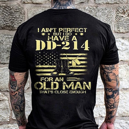US Amerika 250 Jahre Jubiläum Herren Veteran DD-214 Grafik T-Shirt - 'Ist Nicht Perfekt Aber Ich Habe Ein DD-214' Alter Patriotischer Kurzarm Tee Image