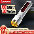 AMPCOM 10G SFP+ to RJ45 SFP+ Transceiver Ethernet Copper RJ45 to SFP Fiber Optical Module