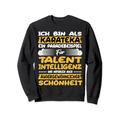 Karateka ein Paradebeispiel für Talent Karate Sweatshirt