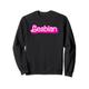 Lesben Barby lesbian Barbi lesbisch Barby LQBT Barby Gay Sweatshirt