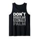 Lustiges Don’T Bring Me On The Palm Denglisch Tank Top