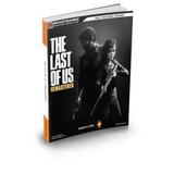 The Last Of Us Remastered Signature Series Strategy Guide