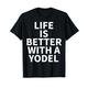 Yodel Apparel – Lustiges, erstaunliches Jodel-Liebhaber-Design T-Shirt