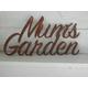 Mums Garden Rusty Metal Word Sign / Mum Garden sign / Rustic Garden sign / Mum Garden gift / Mum Garden Wall Decoration/Garden Wall Art sign