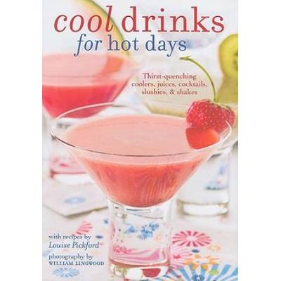 Cool Drinks for Hot Days: Thirst Quenching Coolers...