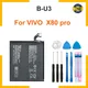 B-U3 Battery For VIVO X80 Pro Repair Part Original Capacity Phone Batteries Bateria