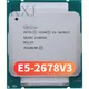 Gebrauchte Intel XEON E5 2 5 V3 CPU 2011G dienen LGA-3 E5-2678V3 PC Desktop-Prozessor für x99