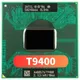 Intel Core 2 Duo T9400 Slb46 Slayy 2 5 GHz verwendet Dual-Core-Dual-Thread-CPU-Prozessor 6m 35W