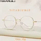 Yimaruili ultraleichte trend ige dekorative Brillen Männer Titan legierung Retro runde optische