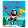 Claire Freedman Ben Cort Pirates Underpants