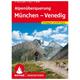 Bergverlag Rother - München/Venedig - Walking guide book 6. Auflage 2022