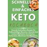 Kochbücher / Schnelles & Einfaches Keto-Kochbuch - Joanna Johnson