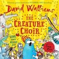 Creature Choir David Walliams