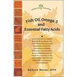 Fish Oil Omegas and Essential Fatty Acids