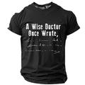 A Wise Doctor Once Wrote Designer Retro Vintage Men's 3D Print T shirt Tee Sports Outdoor Holiday Going out T shirt Black Army Green Dark Blue Short Sleeve Crew Neck Shirt Spring Summer Clothing