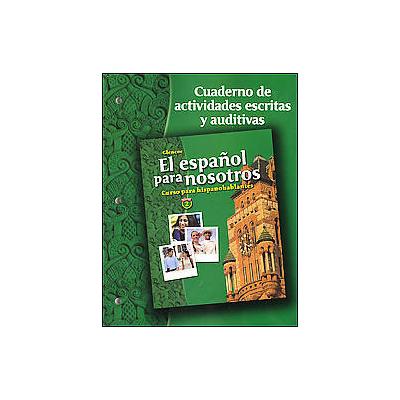El Espanol Para Nosotros by Conrad J. Schmitt (Paperback - Student)