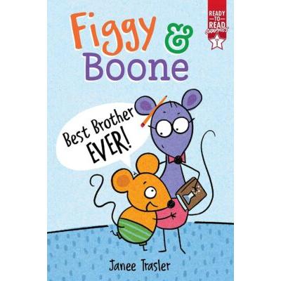 Figgy & Boone: Best Brother Ever (paperback) - by Janee Trasler