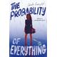 The Probability of Everything (Hardcover) - Sarah Everett