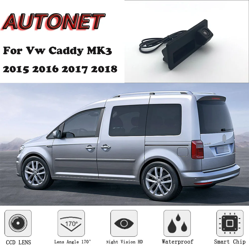 AUTONET Auto Stamm Griff Kamera Für Volkswagen Vw Caddy MK3 2 K 2015 2016 2017 2018 2019 Nacht Visioin Backup rückansicht kamera Image