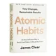 Atomic Habits By James Clear An Easy & Proven Way to Build Good Habits & Break Bad Ones