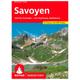 Bergverlag Rother - Savoyen - Walking guide book 4. aktualisierte Auflage 2022