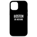 Hülle für iPhone 12/12 Pro Boston Lover, Boston oder nichts