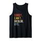 Sorry Can't Bicolor Bye Shirts Funny Bicolor Lovers Tank Top