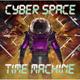 Time Machine (Vinyl) - Cyber Space. (LP)