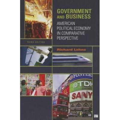 Government And Business: American Political Econom...