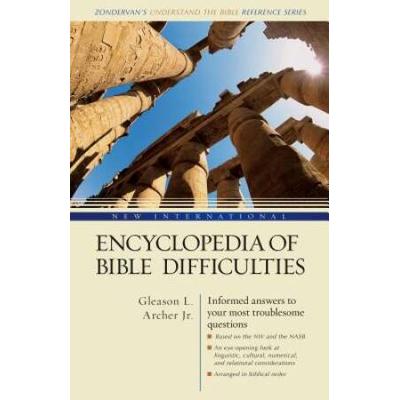 New International Encyclopedia Of Bible Difficulties: (Zondervan's Understand The Bible Reference Series)