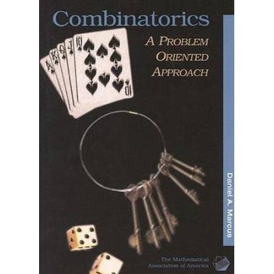 Combinatorics: A Problem Oriented Approach (Mathematical Association Of America Textbooks)