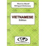 English-Vietnamese & Vietnamese-English Word-To-Word Dictionary: Suitable For Exams
