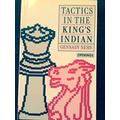 Tactics in the King's Indian (Batsford Chess Library)