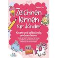 Zeichnen lernen für Kinder - Nadine Wagner LernLux Verlag