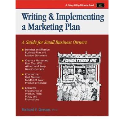 Crisp Writing Implementing A Marketing Plan A Guid...