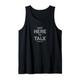 Not Here to Talk grau lustiger Spruch Gym Fitness Trainings Tank Top