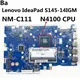 For Lenovo IdeaPad S145-14IGM Laptop motherboard NM-C111 motherboard with CPU N4100 100% test work