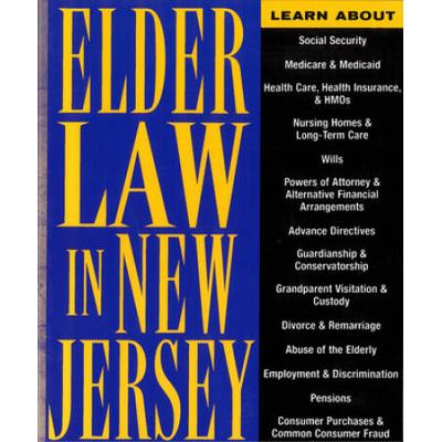 Elder Law In New Jersey: Finding Solutions For Legal Problems