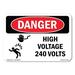 OSHA Danger Sign - High Voltage 240 Volts | Plastic Sign | Protect Your Business Construction Site Warehouse & Shop Area | Made in The USA