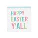 The Holiday Aisle® Happy Easter Y'All Wood Block | 4.75 H x 4.75 W x 1.5 D in | Wayfair 6B05F19453EB4AAABF9932CD82EDD180