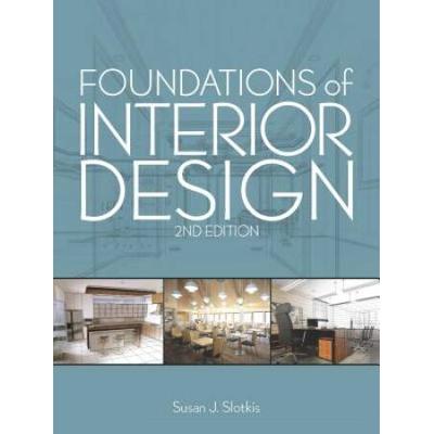 Foundations Of Interior Design [With Cdrom]
